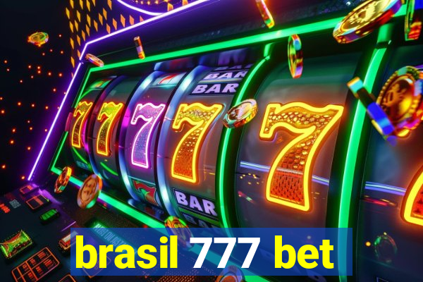 brasil 777 bet